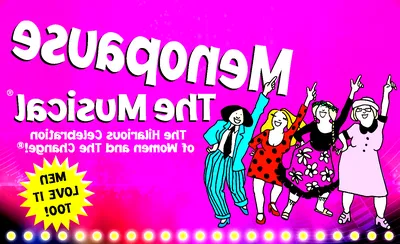Menopause - The Musical